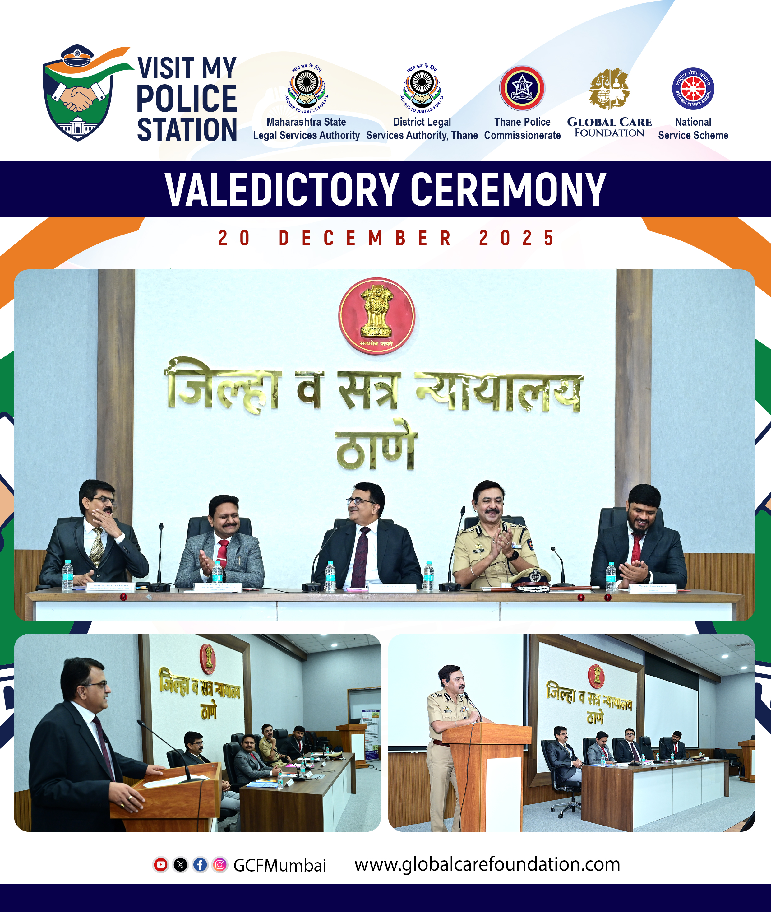 Visit My Police Station Initiative -- Valedictory Ceremony   Thane City Police I Global Care Foundation I Maharashtra State Legal Services Authority I Thane District Legal Services Authority --successfully conducted.